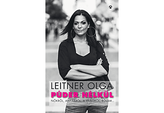 Leitner Olga - Púder nélkül