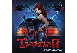 Twister - Utak nélkül (CD)