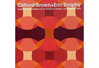 Clifford Brown, Eric Dolphy - Together: Recorded Live at Dolphy's Home, Los Angeles 1954 (CD)