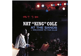 Nat King Cole - At the Sands + Welcome to the Club (CD)