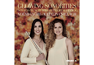 Győri Noémi, Csillagh Katalin - Glowing Sonorities: Schubert, Reinecke és Franck szonátái (CD)