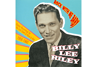 Billy Lee Riley - Rock with Me Baby (1956-1960) (CD)