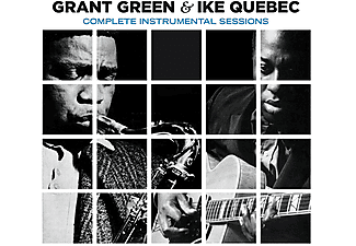 Grant Green, Ike Quebec - Complete Instrumental Sessions (CD)