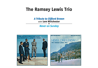 Ramsey Trio Lewis - Tribute to Clifford Brown/Never on Sunday (CD)