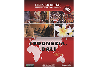 Ezerarcú Világ 18. - Indonézia, Bali (DVD)