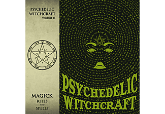 Psychedelic Witchcraft - Magick Rites and Spells (CD)