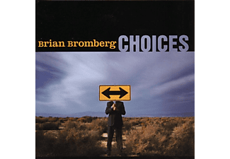 Brian Bromberg - Choices (CD)