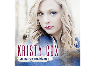 Kristy Cox - Living For The Moment (CD)