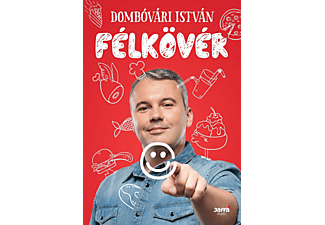 Dombóvári István - Félkövér