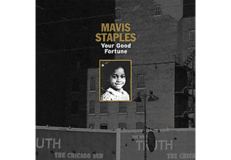 Mavis Staples - Your Good Fortune (Vinyl LP (nagylemez))