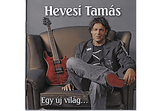 Hevesi Tamás - Egy új világ... (CD)