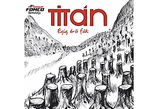 Titán - Égig érő fák (CD)