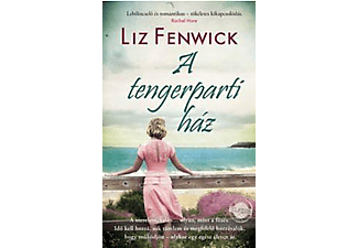 Liz Fenwick - A tengerparti ház