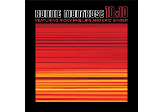 Ronnie Montrose, Ricky Phillips, Eric Singer - 10x10  (CD)