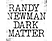 Randy Newman - Dark Matter (CD)