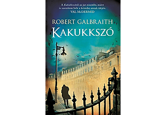 Robert Galbraith - Kakukkszó