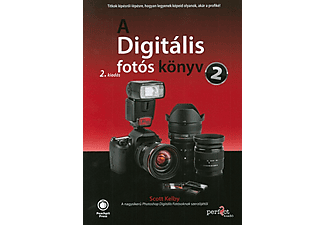 Scott Kelby - A Digitális fotós könyv 2.