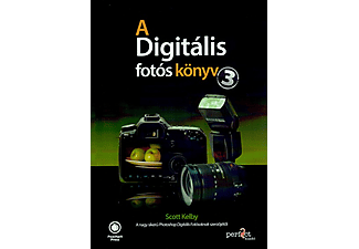 Scott Kellby - A Digitális fotós könyv 3.