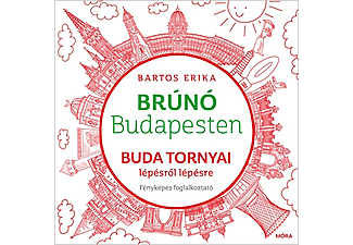 Bartos Erika - Buda tornyai lépésről lépésre - Brúnó Budapesten - Fényképes foglalkoztató