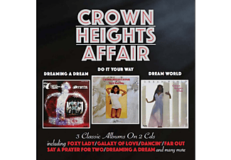 Crown Heights Affair - Dreaming A Dream/Do It Your Way/Dream World (CD)