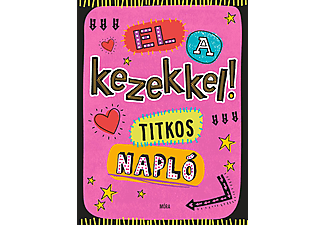 El a kezekkel titkos napló