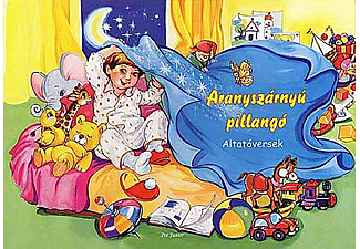 Aranyszárnyú pillangó: Altatóversek