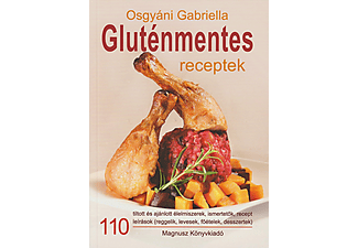 Osgyáni Gabriella - Gluténmentes receptek