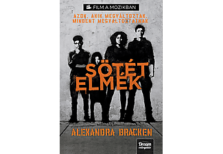 Alexandra Bracken - Sötét elmék (filmes borítóval)