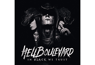 Hell Boulevard - In Black We Trust (CD)