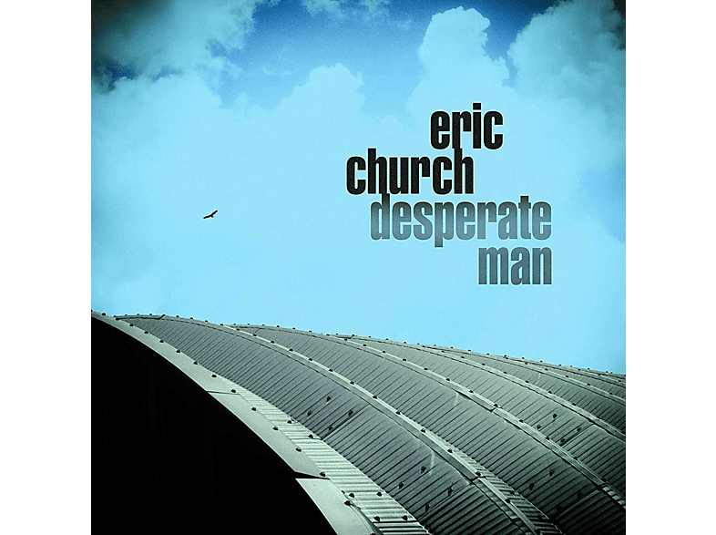 Eric Church Desperate Man Cd