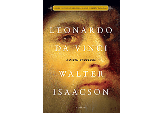 Walter Isaacson - Leonardo da Vinci: A zseni közelről