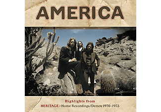 America - Highlights From Heritage: Home Recordings/Demos 1970-1973 (Vinyl LP (nagylemez))