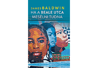 James Baldwin - Ha a Beale utca mesélni tudna