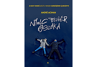 André Aciman - Nyolc fehér éjszaka