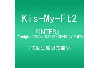 Kis-My-Ft2 - Inter (Tonight/Kimi No Iru Sekai/Seven Wishes) (CD + DVD)