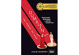 Julie Murphy - Dumplin’ – Így kerek az élet (Filmes borítóval)