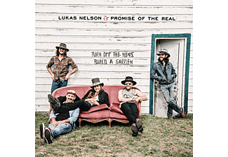 Lukas Nelson & Promise Of The Real - Turn Off The News (Build a Garden) (Vinyl LP (nagylemez))