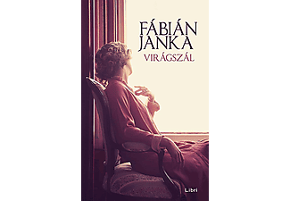 Fábián Janka - Virágszál