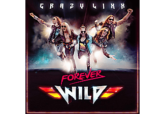 Crazy Lixx - Forever Wild (CD)