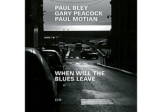Paul Bley, Gary Peacock, Paul Motian - When Will The Blues Leave (CD)
