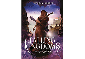 Morgan Rhodes - Falling Kingdoms - Árnyak gyűlése