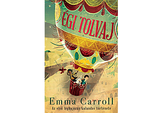 Emma Carroll - Égi tolvaj