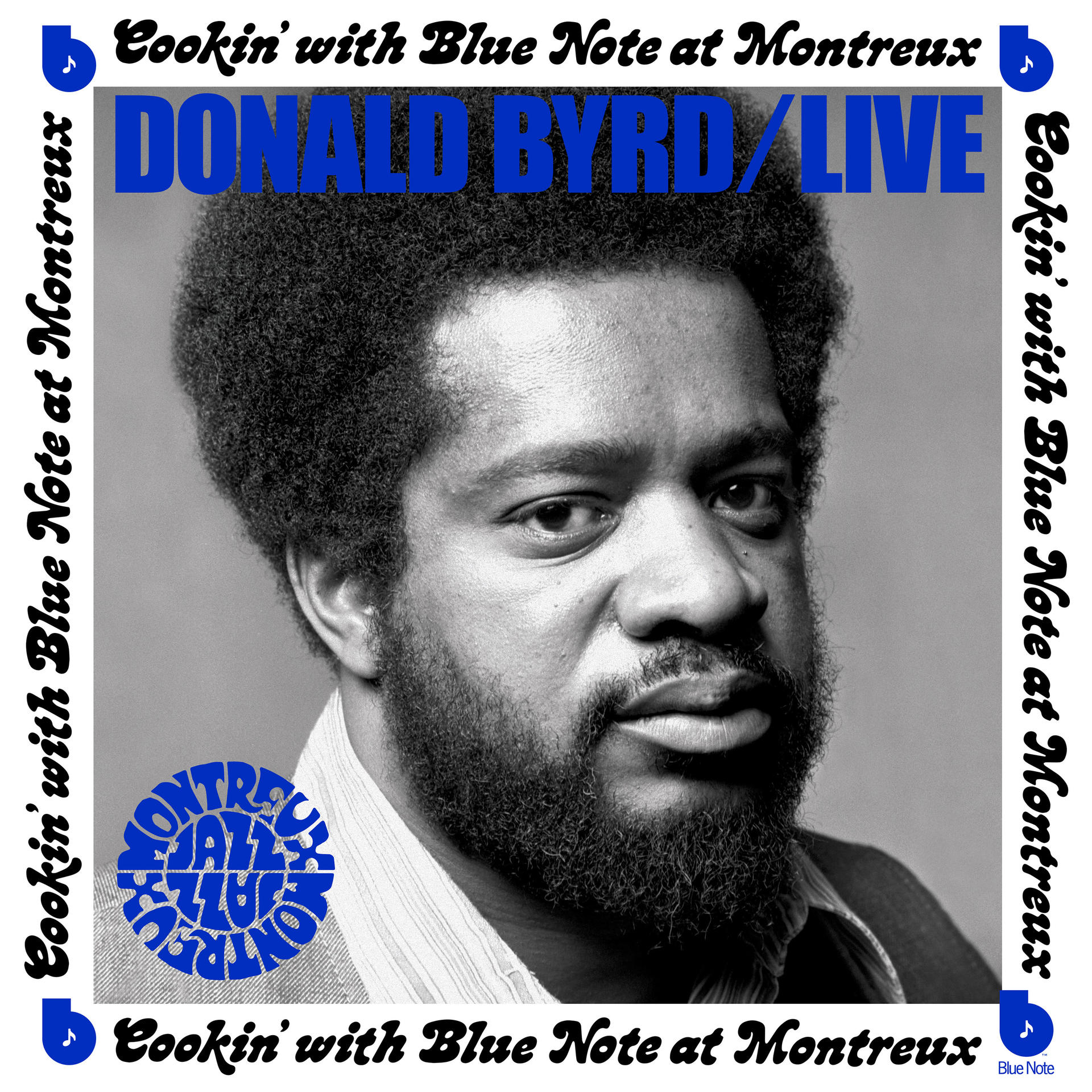 Albumhoes van Donald Byrd. Portret met tekst: Cookin' with Blue Note at Montreux.