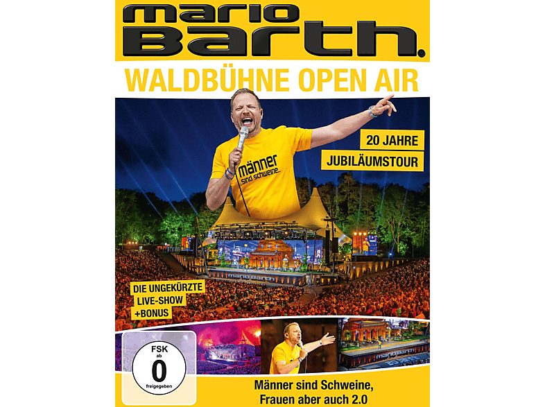 Mario Frauen Jubiläumsshow - Waldbühne aber - sind auch - Air- (DVD) - Mario Männer 2.0 Barth Schweine, Barth Open
