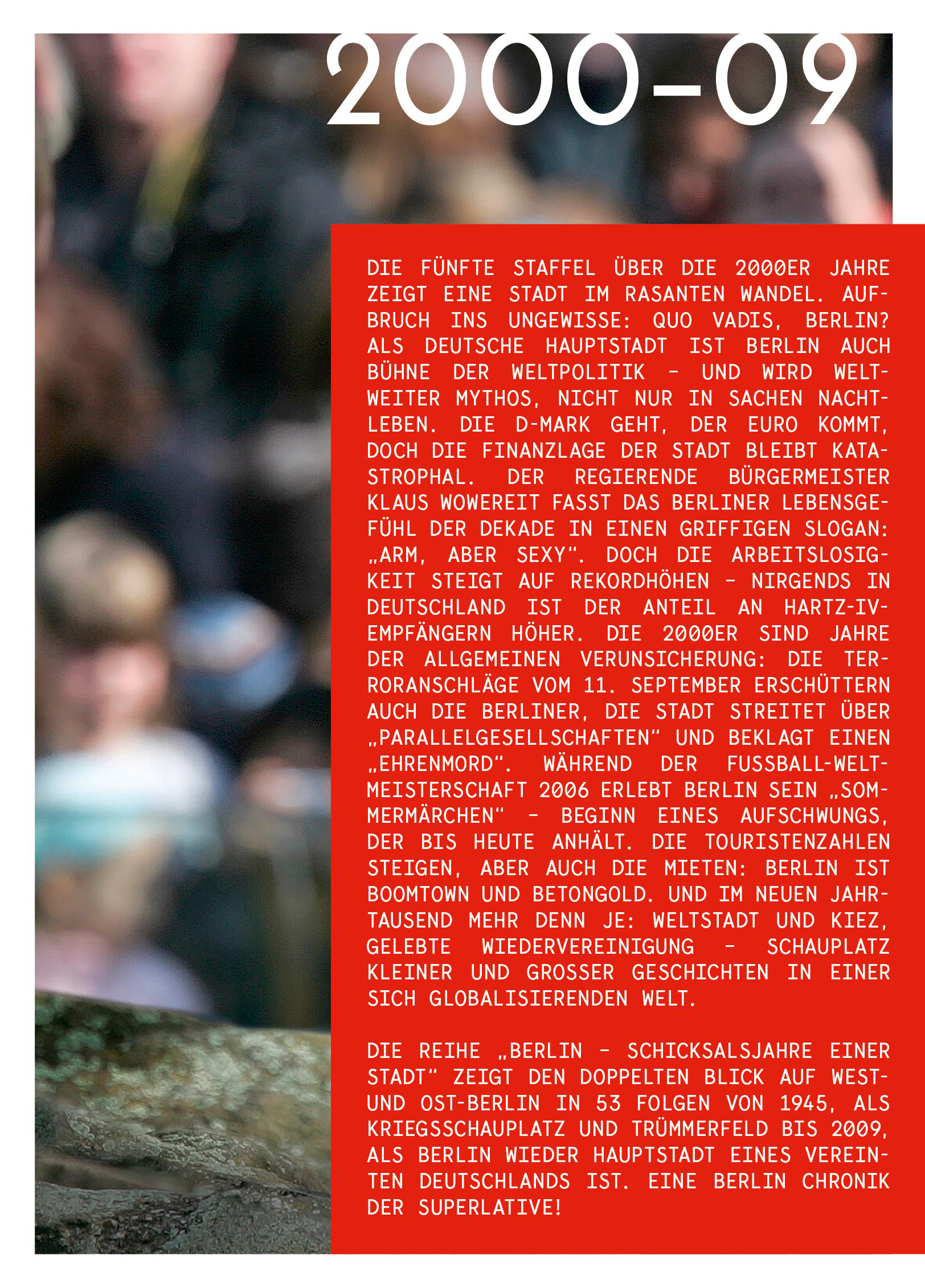 Textlastiges Poster mit rotem Hintergrund, mit Text über die Jahre 2000-2009.