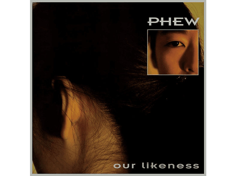 Phew - + (LP - OUR Download) LIKENESS