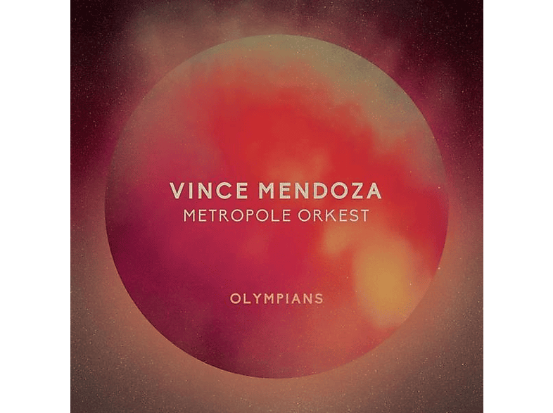 Vince Mendoza & Metropole Orkest – Olympians – (CD)