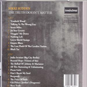 Nikki Sudden - The Truth Doesn't Matter (Remixed Remastered Reima  - (CD)