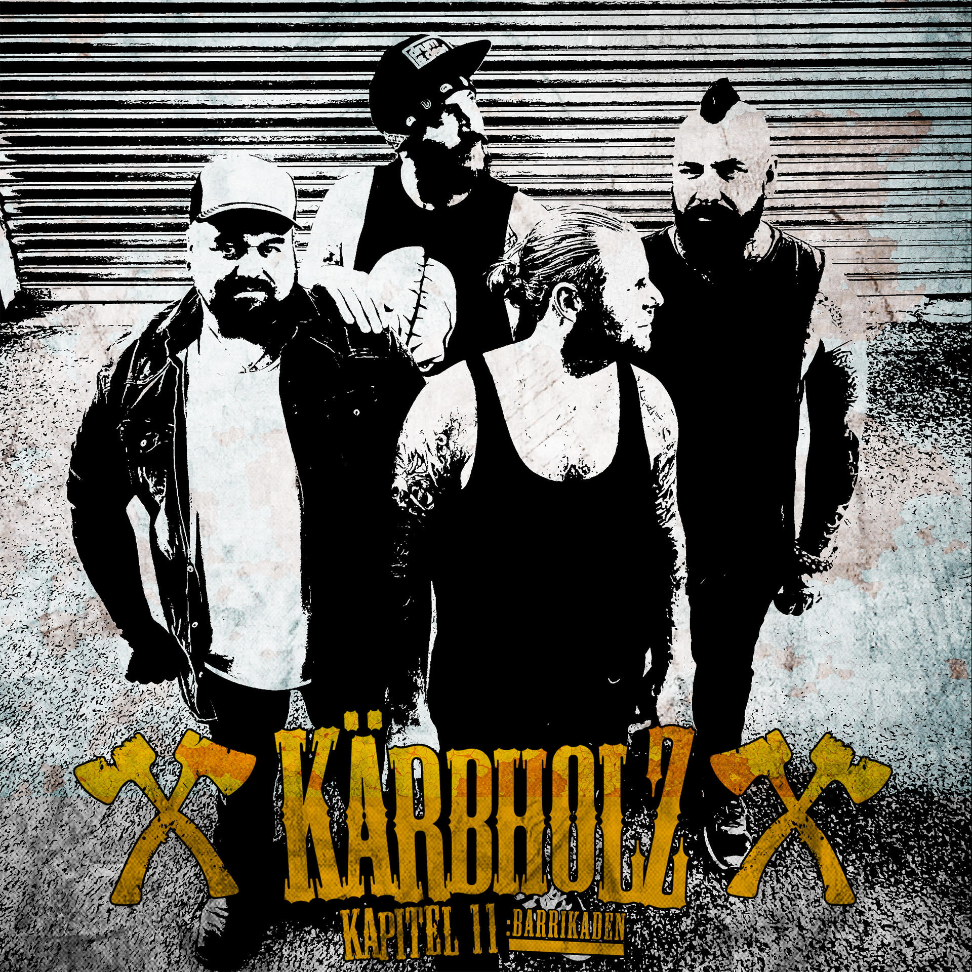 Albumcover mit vier Männern im Grunge-Stil, Äxten und dem Namen 'Kärbholz'.