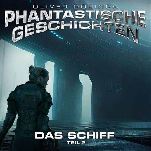 Buchcover mit einer Frau, die eine futuristische Szene betrachtet, der Titel lautet 'Das Schiff'.